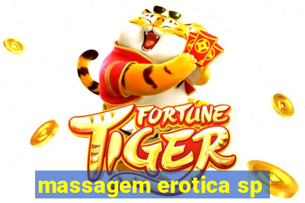 massagem erotica sp